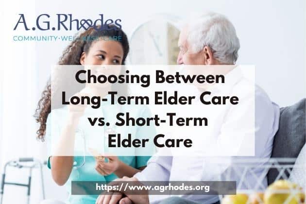 Long-Term Elder Care vs. Short-Term Elder Care