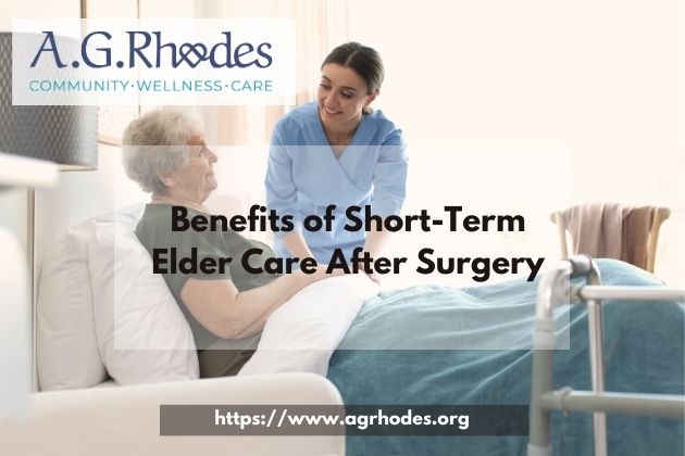 Benefits of Short-Term Elder Care