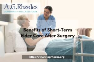 benefits of short term elder care