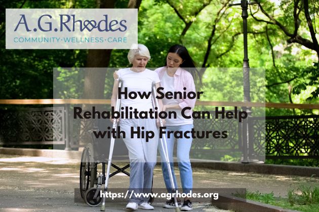 senior rehabilitation can help with hip fractures