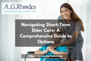 navigating short term elder care options
