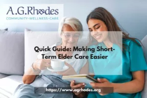 making short term elder care easier