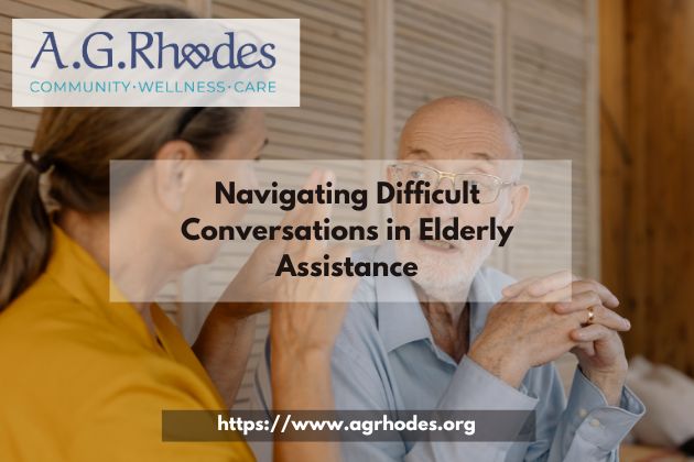 navigating difficult conversation with elderly