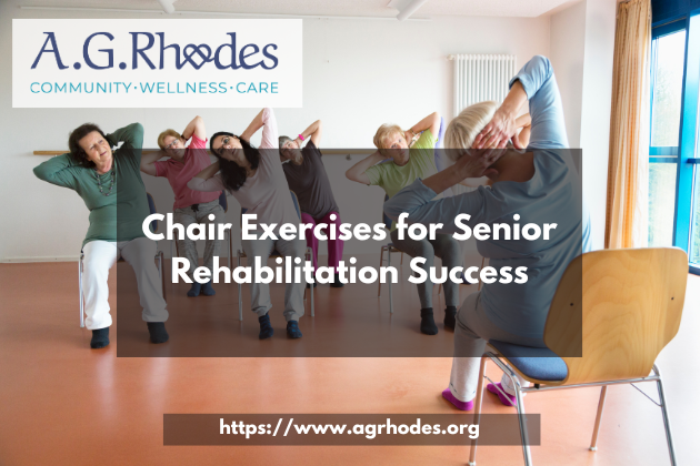 Chair Exercises for Senior Rehabilitation Success