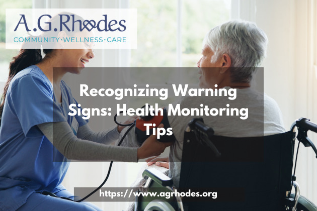 Recognizing Warning Signs: Health Monitoring Tips