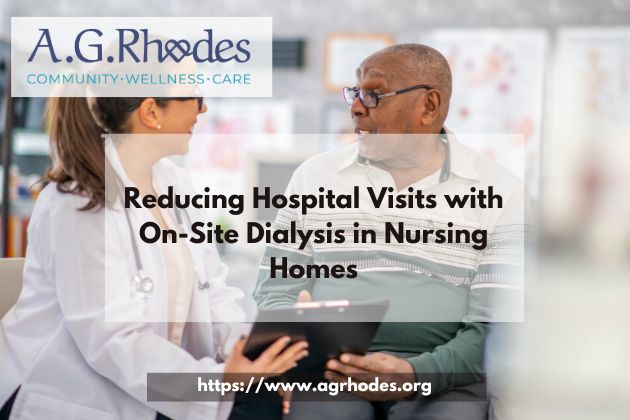 Reducing Hospital Visits with On-Site Dialysis in Nursing Homes
