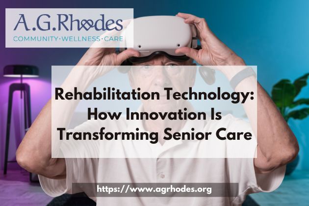 Rehabilitation-Technology-How-Innovation-Is-Transforming-Senior-Care